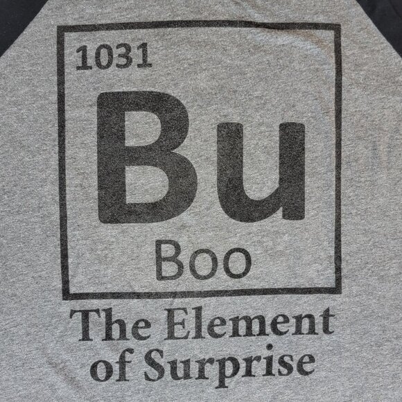 BU The Element of Surprise Funny Nerdy Halloween Raglan Sleeve Shirt - M - Picture 2 of 7